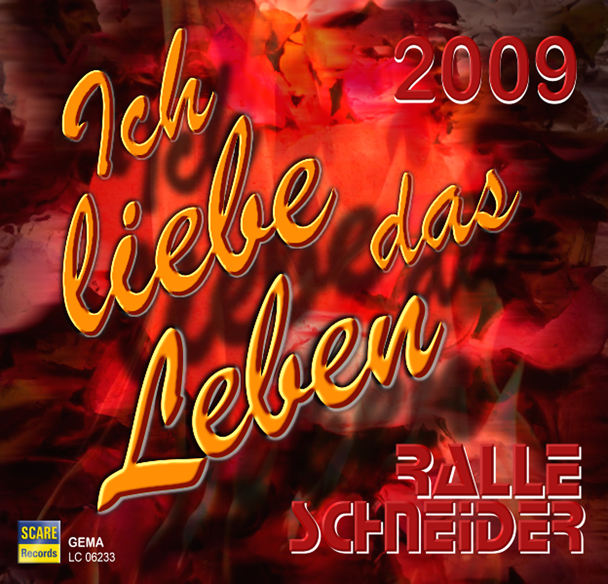  - 11-04-2009 - holger_schreiber - ralle_schneider - Cover - Ich liebe das Leben 2009